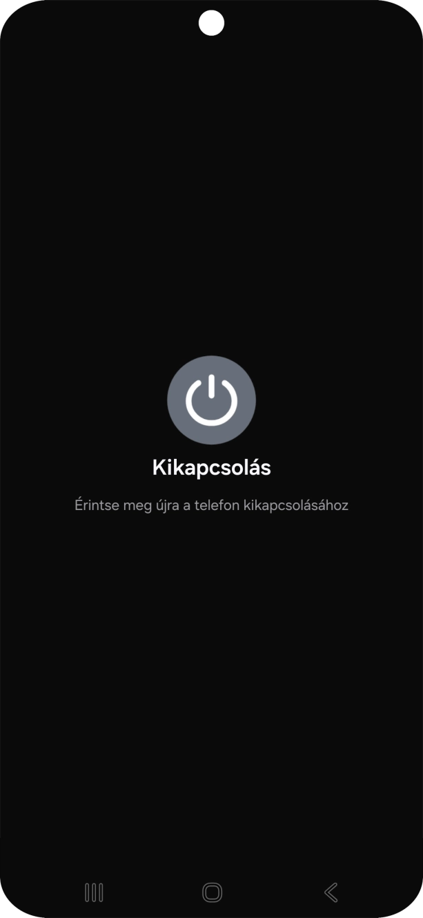 Válaszd a Kikapcsolás lehetőséget.