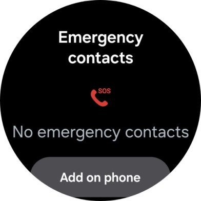 Press Add on phone and follow the instructions on your phone to set your emergency contacts.