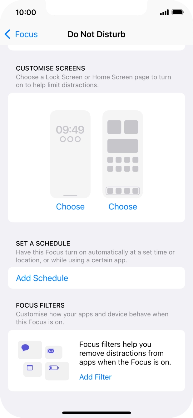 Press Add Schedule and follow the instructions on the screen to select settings for automatic activation of Do Not Disturb.