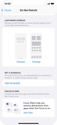 Press Add Schedule and follow the instructions on the screen to select settings for automatic activation of Do Not Disturb. Press Add Schedule and follow the instructions on the screen to select settings for automatic activation of Do Not Disturb.