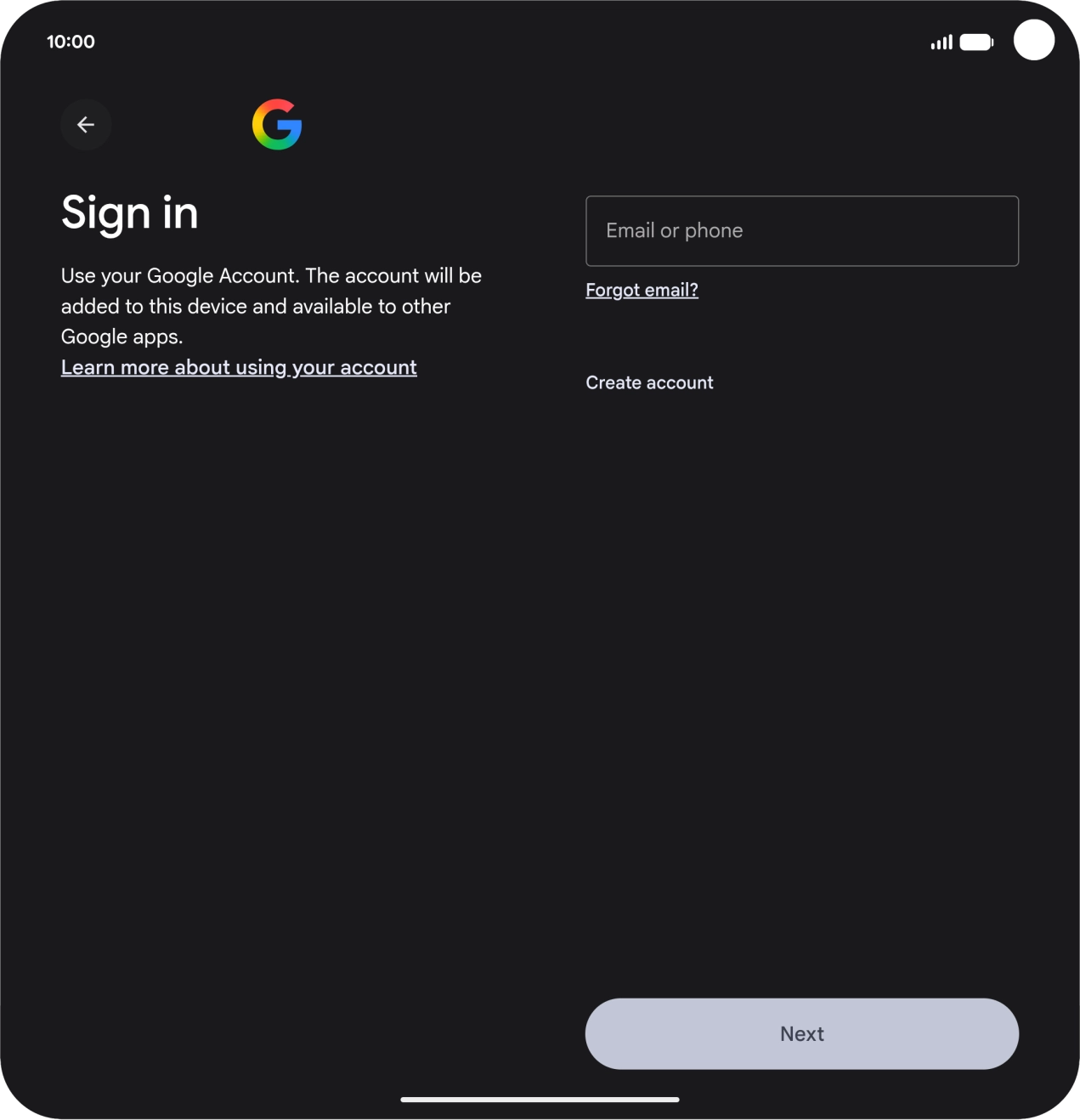 If you don't have a Google account, press Create account and follow the instructions on the screen to create an account.