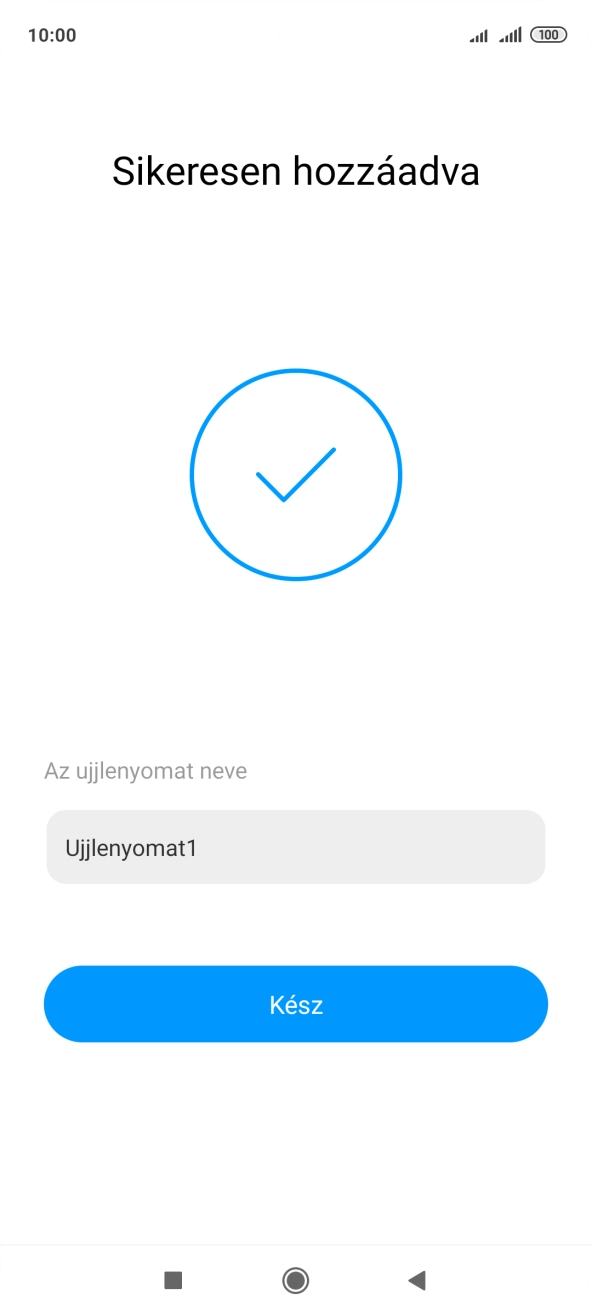 Válaszd a Kész lehetőséget.