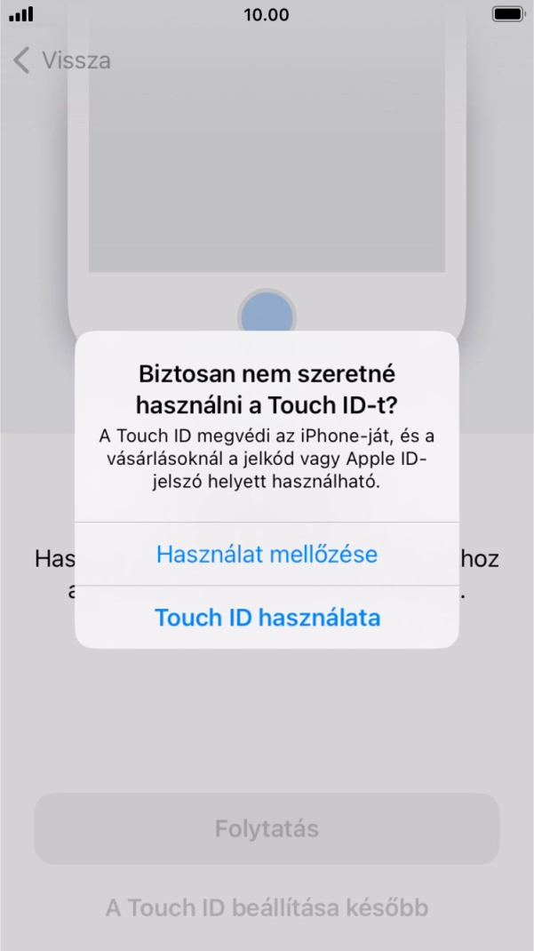 Válaszd a Használat mellőzése lehetőséget.