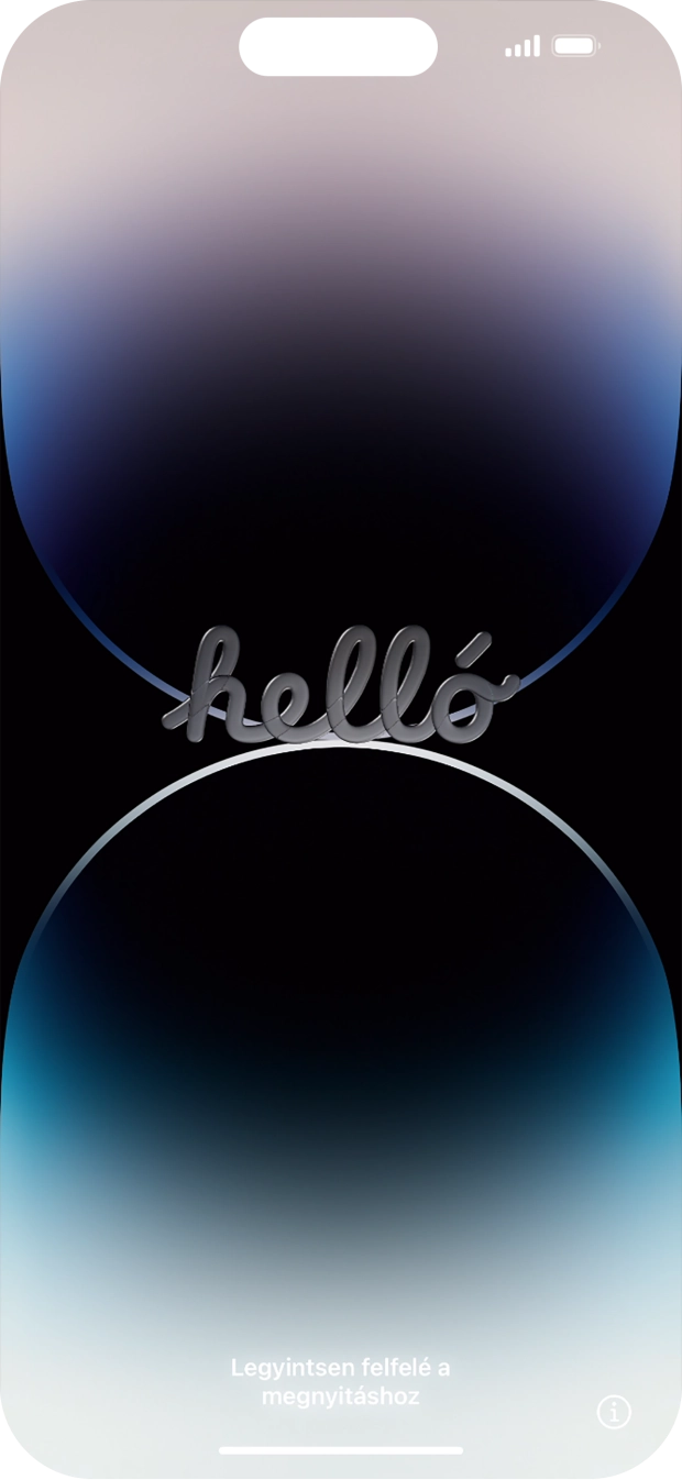 Húzd az ujjad felfelé a kijelző aljáról. Húzd az ujjad felfelé a kijelző aljáról.