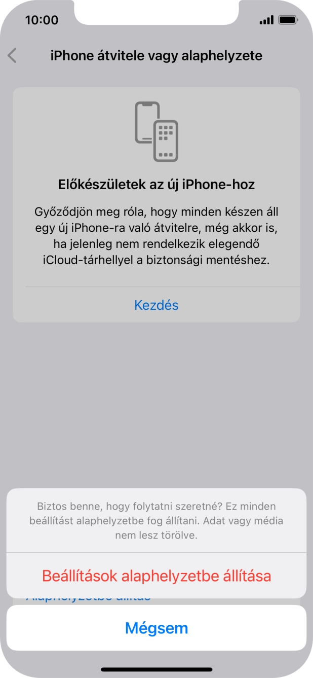 Válaszd a Beállítások alaphelyzetbe állítása lehetőséget. Várj egy kicsit, amíg a telefon visszaállítja a gyári beállításokat. A telefon konfigurálásához és ahhoz, hogy üzemkész állapotba hozd, kövesd a képernyőn megjelenő utasításokat. Válaszd a Beállítások alaphelyzetbe állítása lehetőséget. Várj egy kicsit, amíg a telefon visszaállítja a gyári beállításokat. A telefon konfigurálásához és ahhoz, hogy üzemkész állapotba hozd, kövesd a képernyőn megjelenő utasításokat.