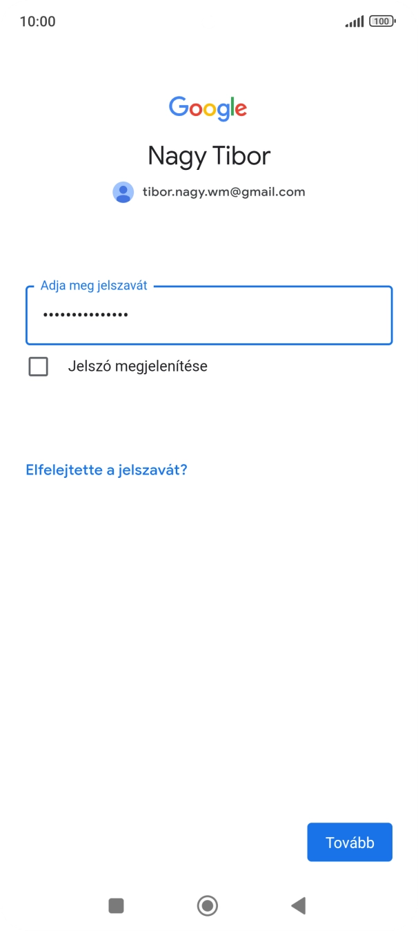 Válaszd a Tovább lehetőséget.