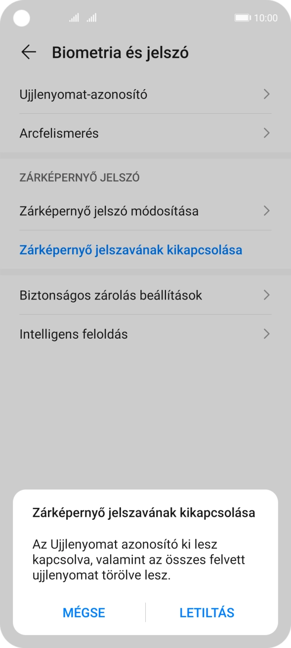 Írd be az extra képernyőzárkódot, amit korábban már beállítottál, és válaszd a LETILTÁS lehetőséget.