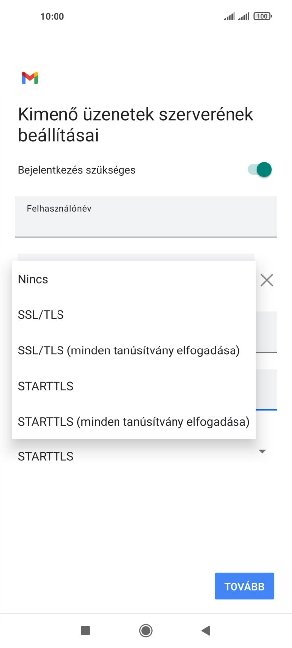 Válaszd a Nincs lehetőséget.