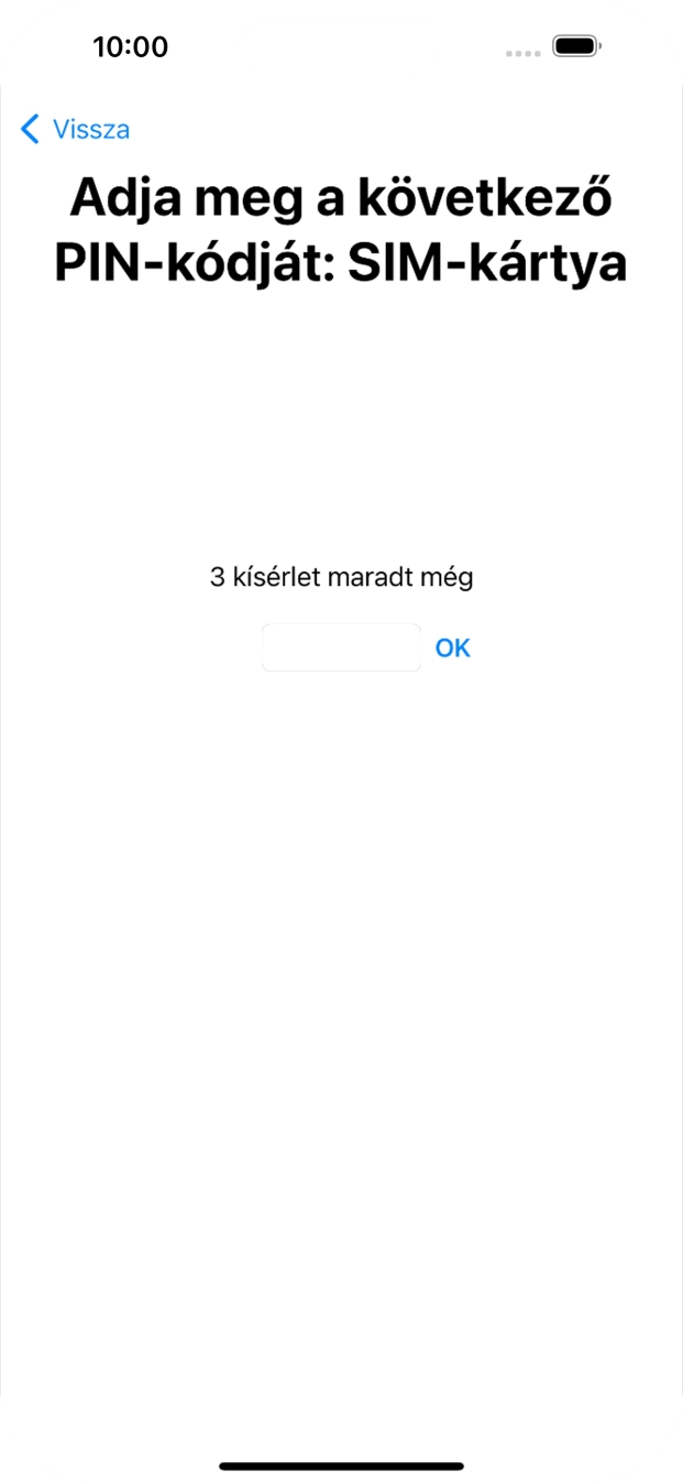 Amennyiben a SIM-kártyád zárolva van, írd be a PIN-kódodat, és válaszd az OK lehetőséget.