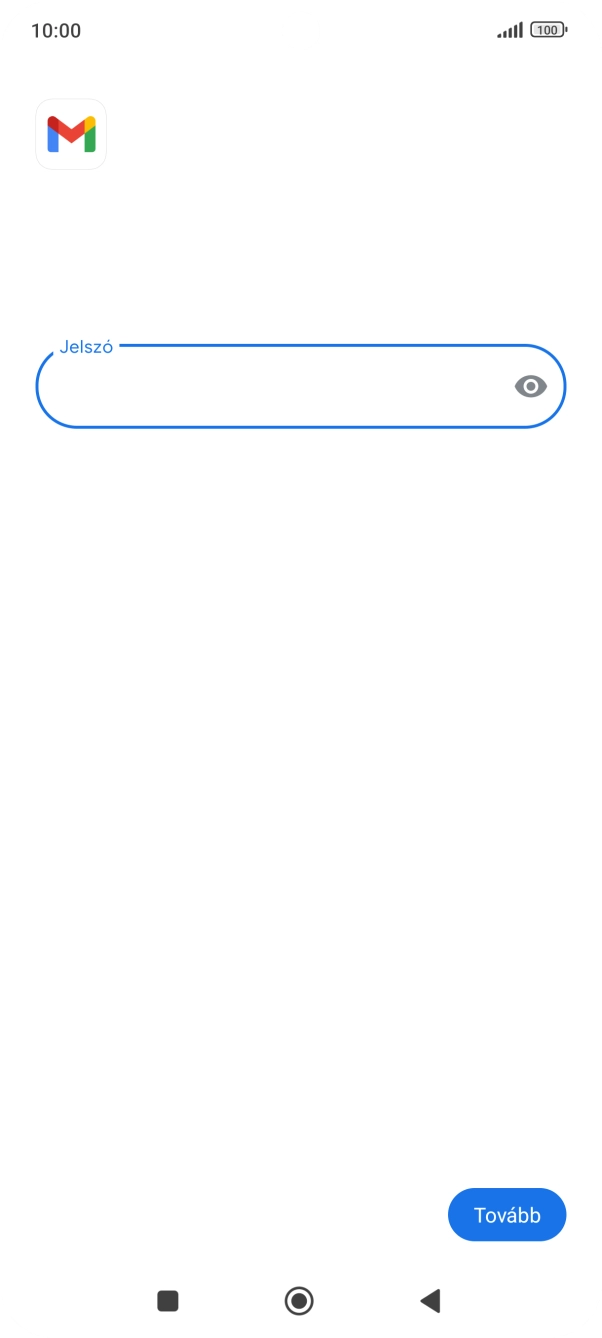 Válaszd a Tovább lehetőséget.