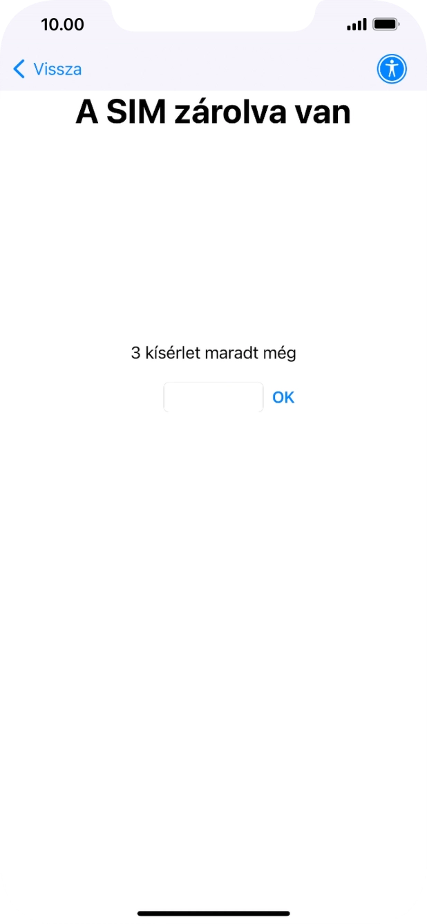 Amennyiben a SIM-kártyád zárolva van, írd be a PIN-kódodat, és válaszd az OK lehetőséget.