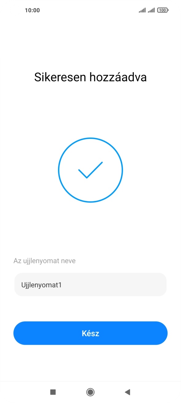 Válaszd a Kész lehetőséget. Válaszd a Kész lehetőséget.