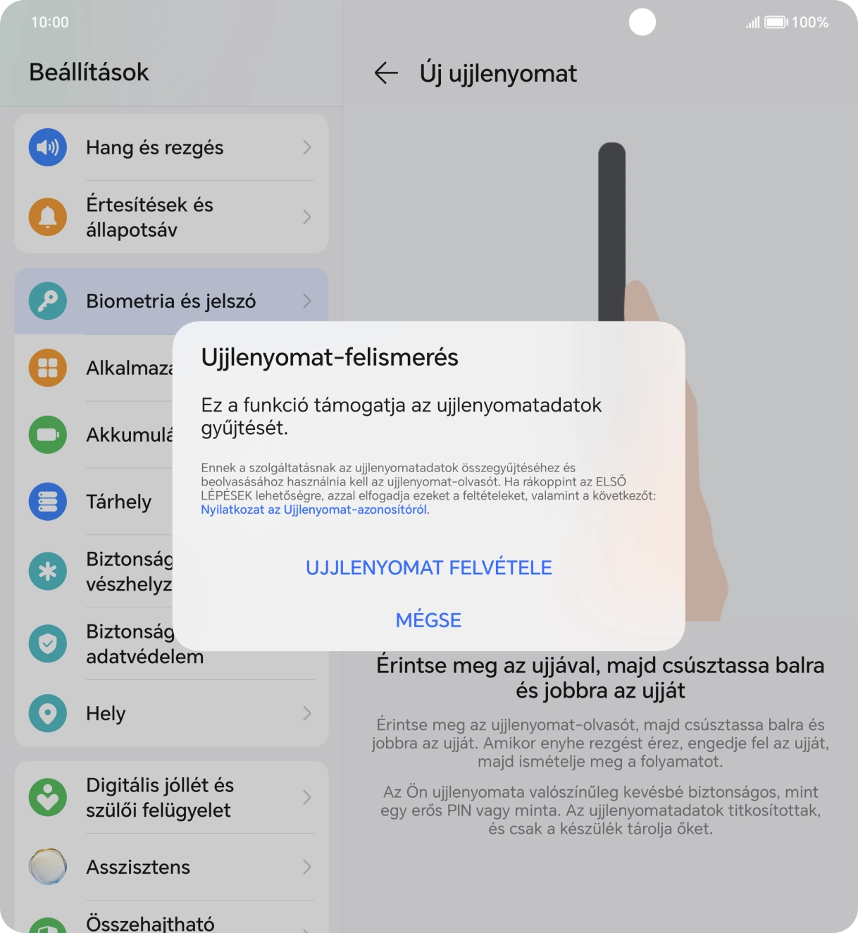 Válaszd az UJJLENYOMAT FELVÉTELE lehetőséget. Válaszd az UJJLENYOMAT FELVÉTELE lehetőséget.