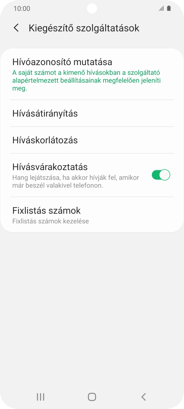 Válaszd a Hívóazonosító mutatása lehetőséget.