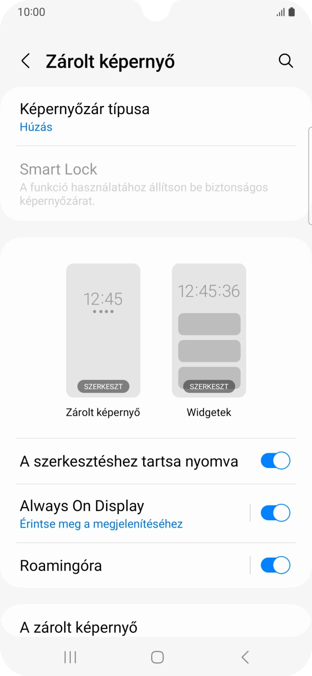 Válaszd a Képernyőzár típusa lehetőséget. Válaszd a Képernyőzár típusa lehetőséget.