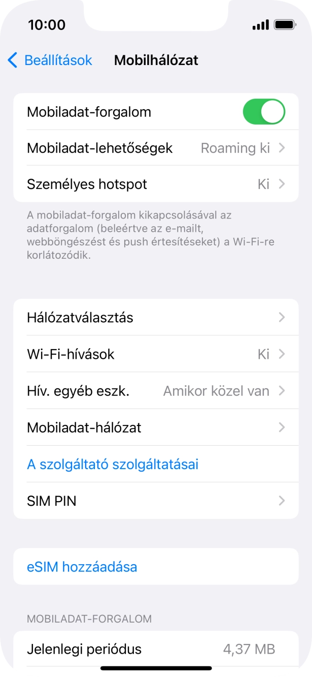 Válaszd a Mobiladat-hálózat lehetőséget. Válaszd a Mobiladat-hálózat lehetőséget.