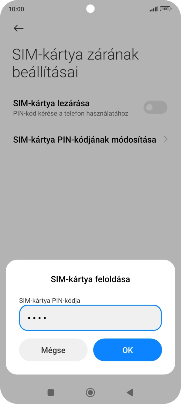 Írd be a PIN-kódot, és válaszd az OK lehetőséget.