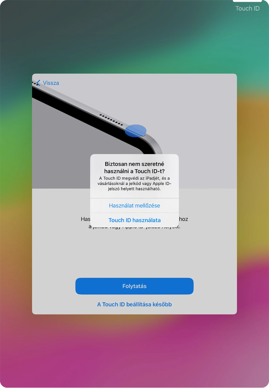 Válaszd a Használat mellőzése lehetőséget.