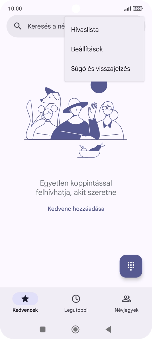 Válaszd a Beállítások lehetőséget. Válaszd a Beállítások lehetőséget.