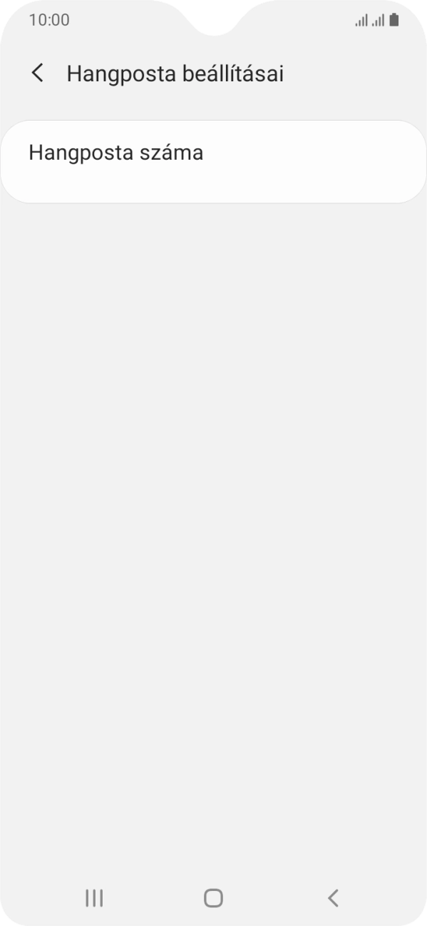 Válaszd a Hangposta száma lehetőséget. Válaszd a Hangposta száma lehetőséget.