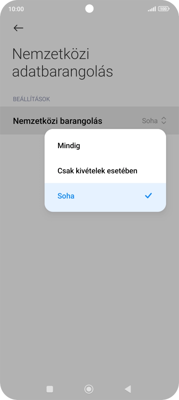 A funkció be- vagy kikapcsolásához válaszd a a kívánt beállítást. A funkció be- vagy kikapcsolásához válaszd a a kívánt beállítást.