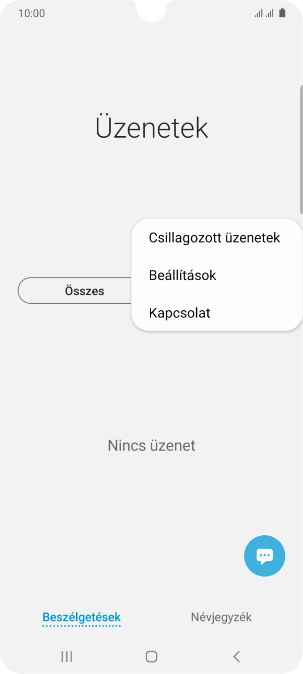Válaszd a Beállítások lehetőséget. Válaszd a Beállítások lehetőséget.