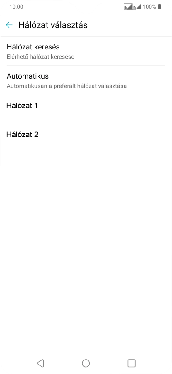 Válaszd ki a kívánt hálózatot. Válaszd ki a kívánt hálózatot.