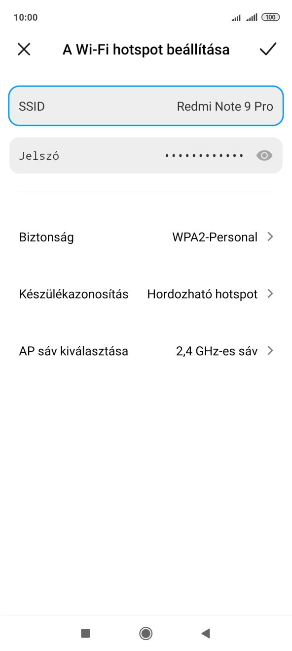 Válaszd az SSID lehetőséget, és írd be a Wi-Fi-hotspot kívánt nevét. Válaszd az SSID lehetőséget, és írd be a Wi-Fi-hotspot kívánt nevét.