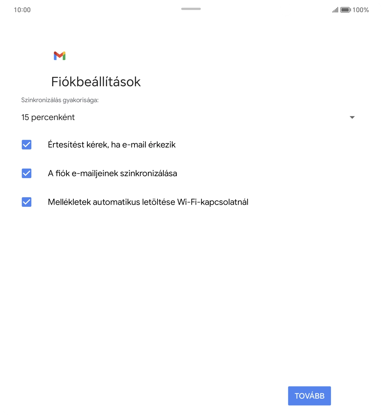 Amennyiben a kijelzőn ez a képernyőkép látható, az e-mail-fiókodat felismerte a rendszer, és automatikusan beállította. Kövesd a képernyőn megjelenő utasításokat  további adatok csatolásához, és fejezd be az új fiók létrehozását.