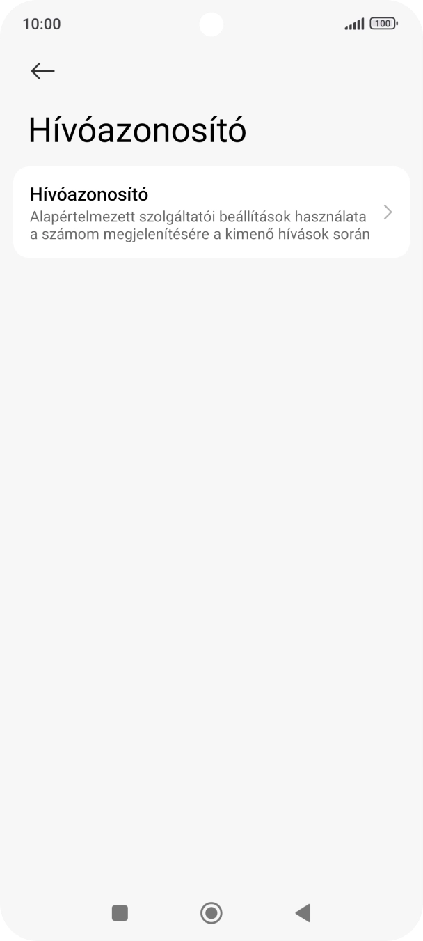 Válaszd a Hívóazonosító lehetőséget.