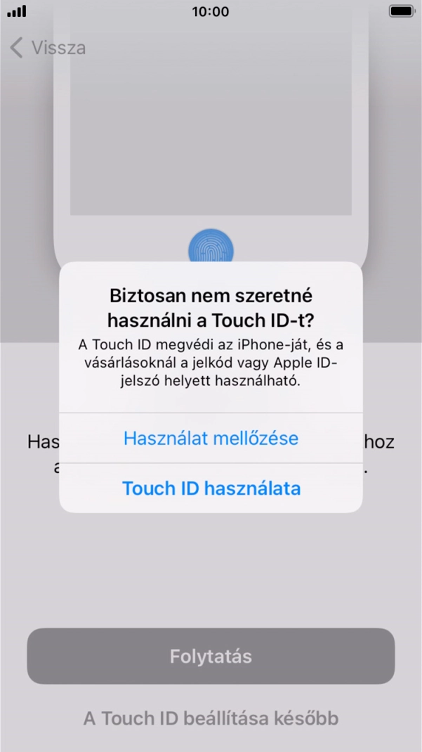 Válaszd a Használat mellőzése lehetőséget.