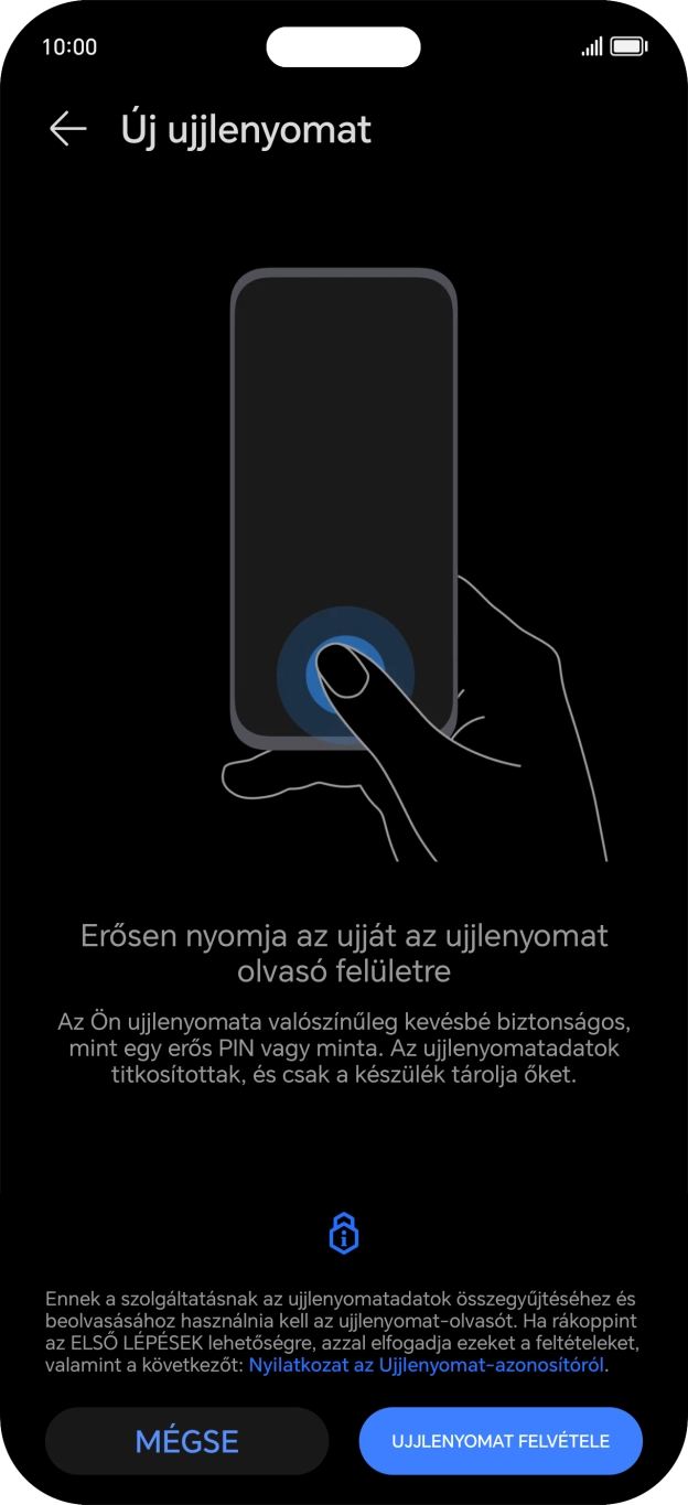 Válaszd az UJJLENYOMAT FELVÉTELE lehetőséget.