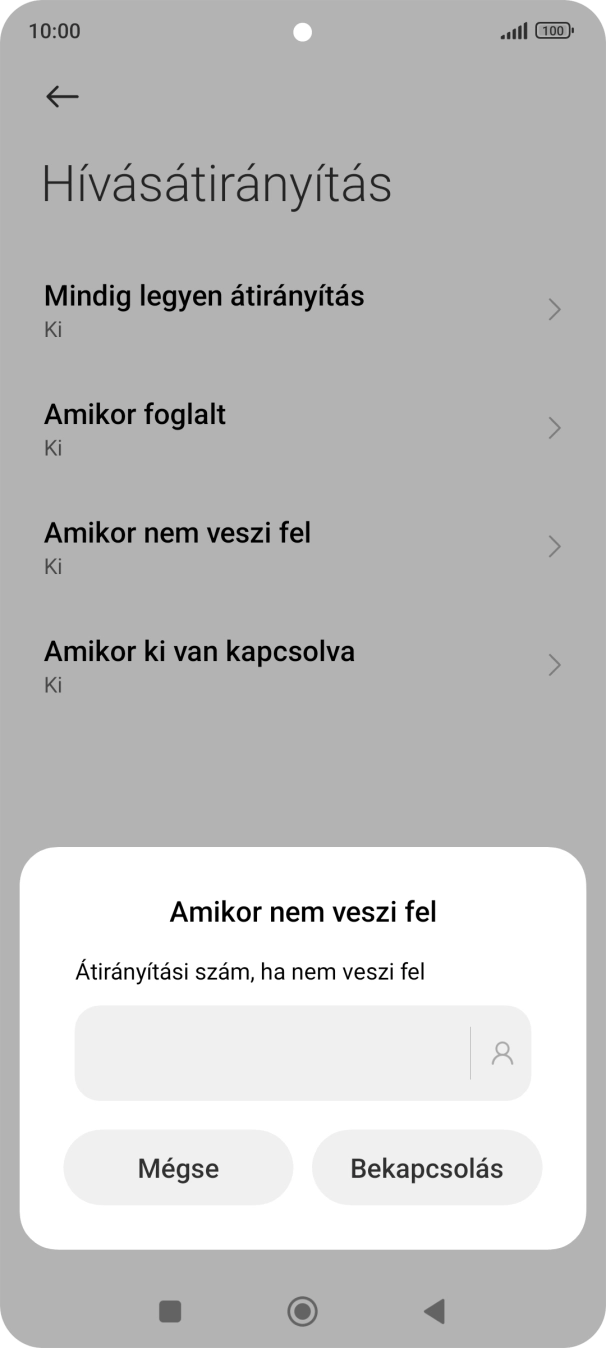 Írd be azt, hogy +36709090999, és válaszd a Bekapcsolás lehetőséget.