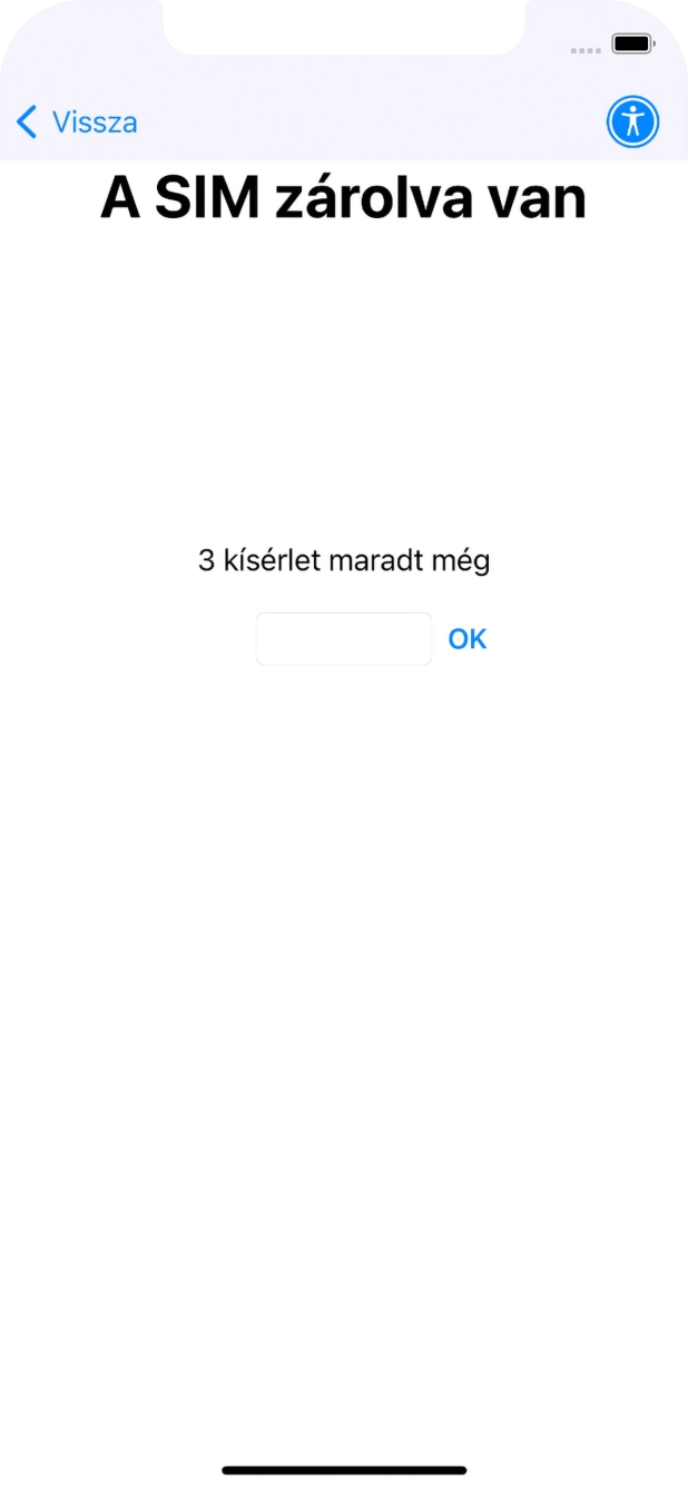 Amennyiben a SIM-kártyád zárolva van, írd be a PIN-kódodat, és válaszd az OK lehetőséget.