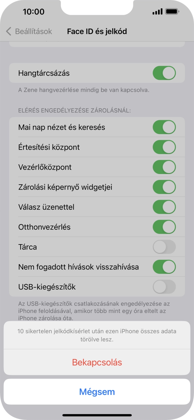 Ha bekapcsolod a funkciót, válaszd a Bekapcsolás lehetőséget.