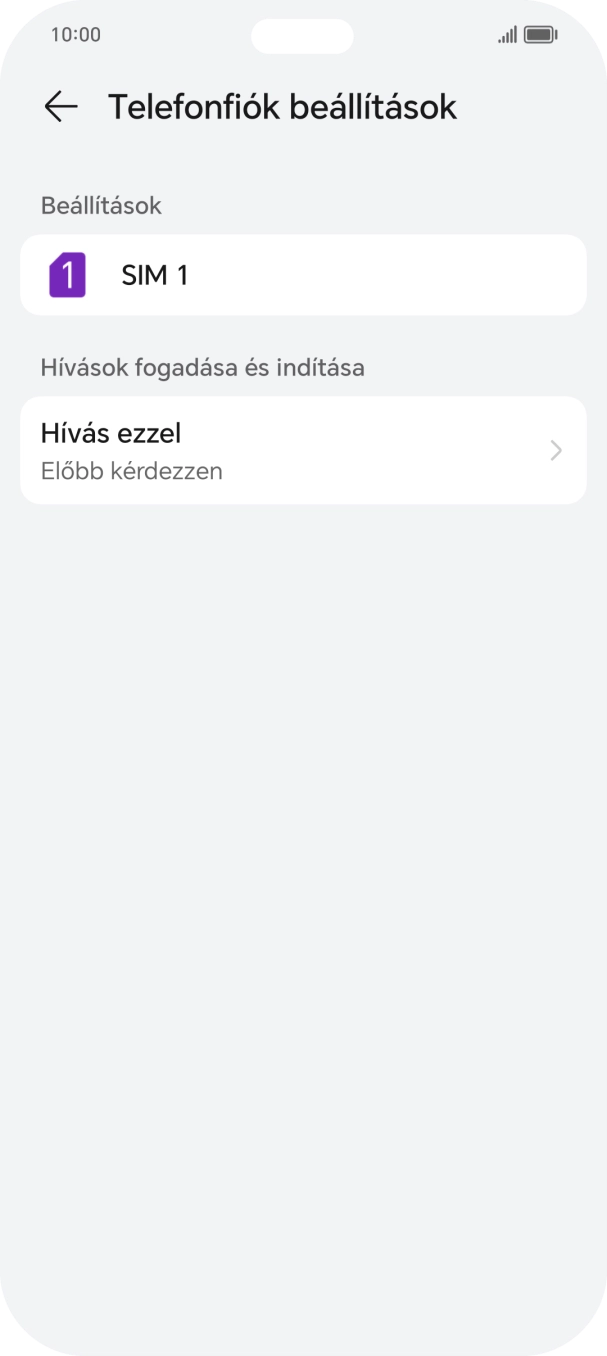 Válaszd a SIM- kártya nevét. Válaszd a SIM- kártya nevét.