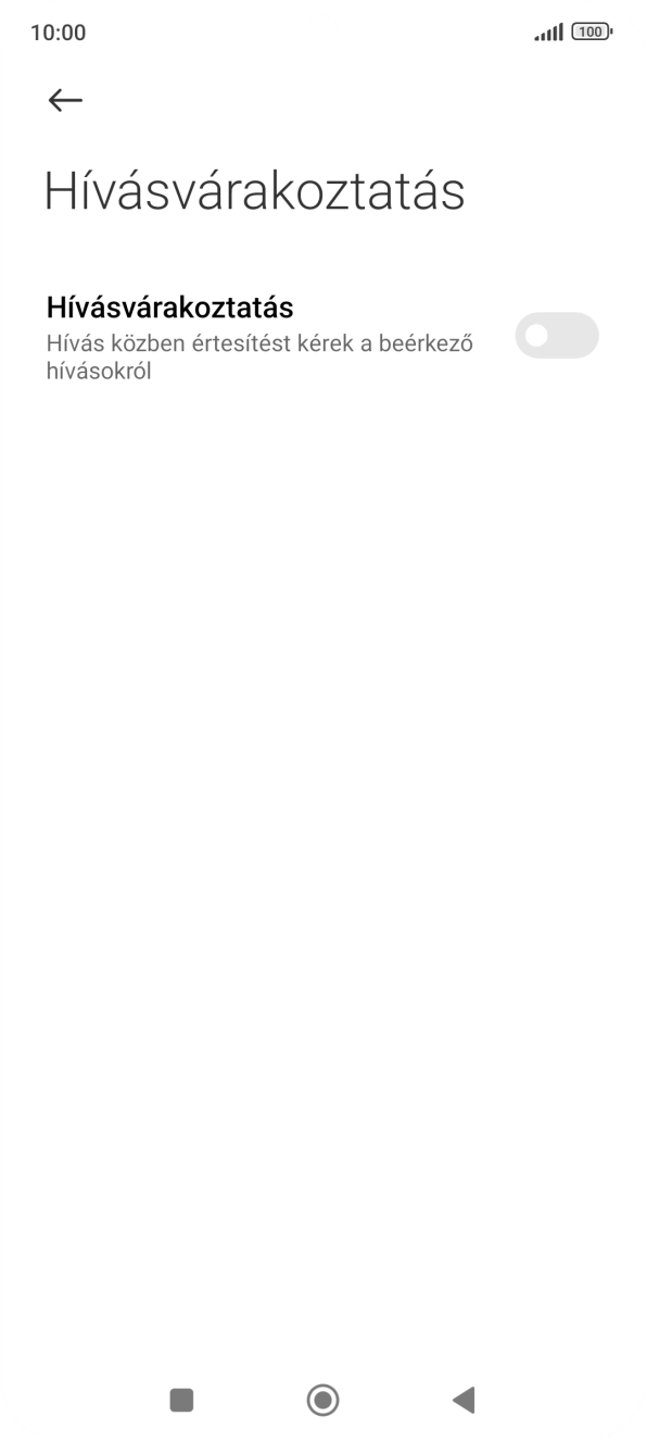 Kattints a „Hívásvárakoztatás” melletti csúszkára a funkció be- vagy kikapcsolásához. Kattints a „Hívásvárakoztatás” melletti csúszkára a funkció be- vagy kikapcsolásához.