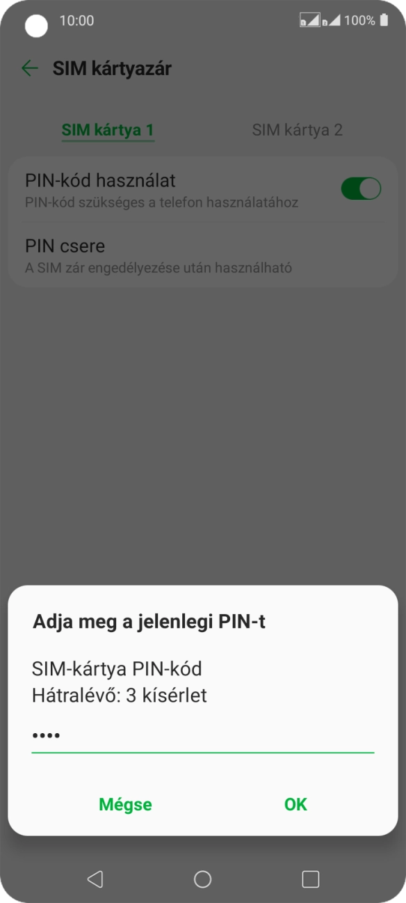 Írd be a PIN-kódot, és válaszd az OK lehetőséget.