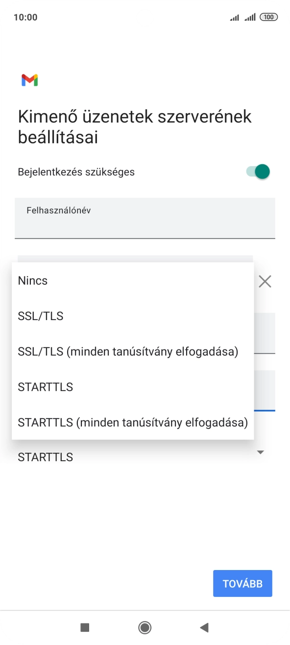 A funkció kikapcsolásához válaszd a Nincs lehetőséget.