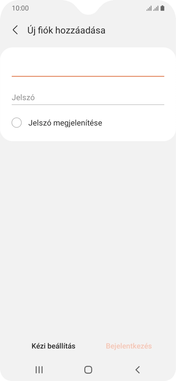 Kattints a Jelszó mezőre, és írd be az e-mail-fiókodhoz tartozó jelszót.