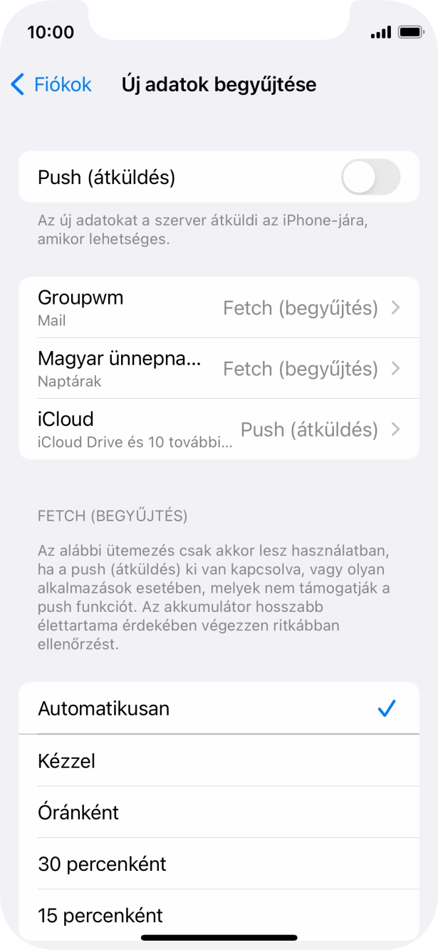 Ha kikapcsolod a funkciót, válaszd a kívánt beállítást.