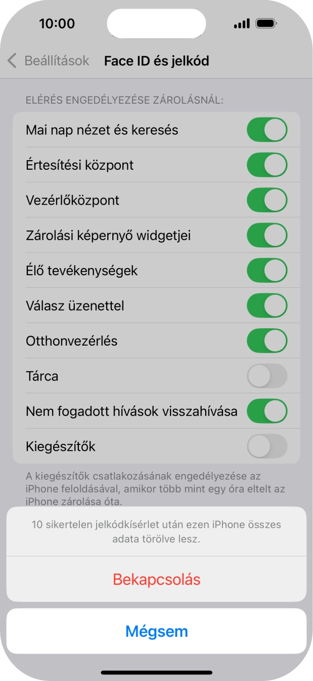 Ha bekapcsolod a funkciót, válaszd a Bekapcsolás lehetőséget. Ha bekapcsolod a funkciót, válaszd a Bekapcsolás lehetőséget.