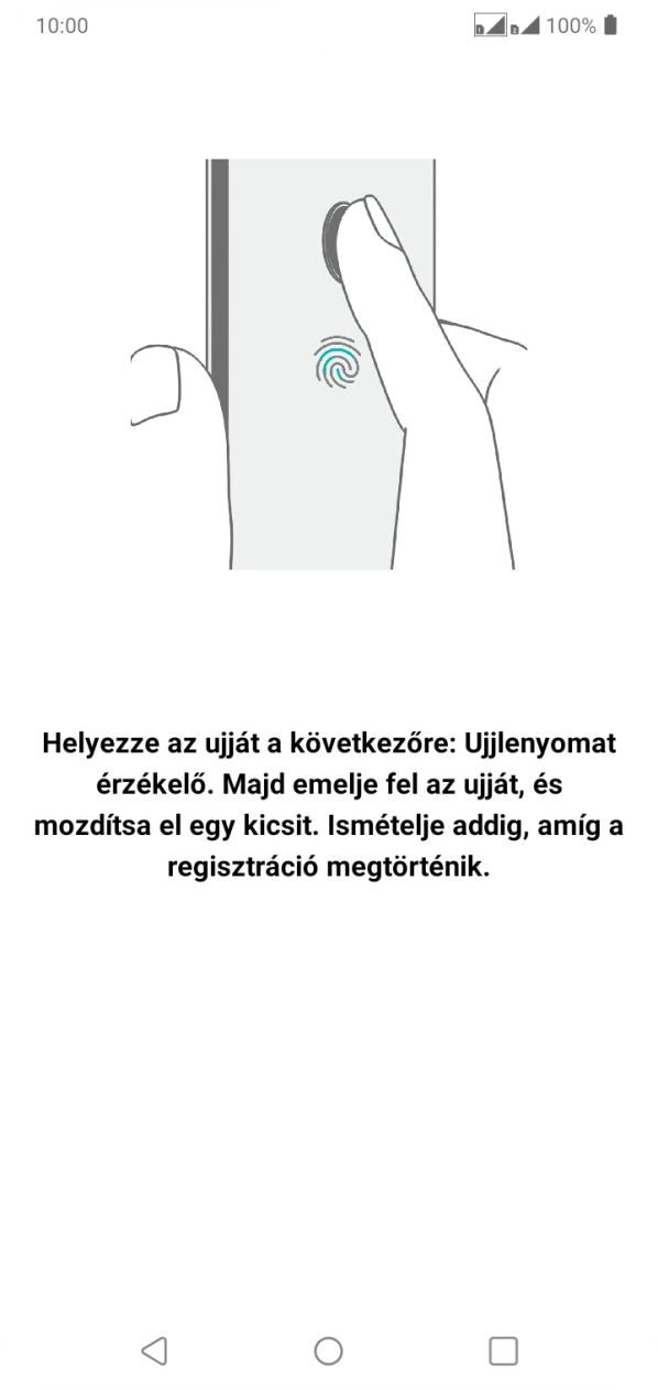 Kövesd a kijelzőn megjelenő utasításokat képernyőzár létrehozásához ujjlenyomattal. Kövesd a kijelzőn megjelenő utasításokat képernyőzár létrehozásához ujjlenyomattal.