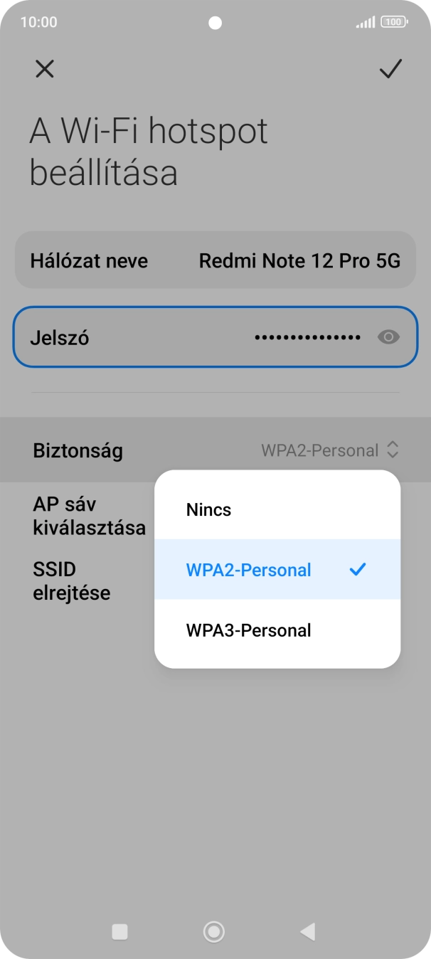 Válaszd a WPA3-Personal lehetőséget, ha jelszóval szeretnéd védeni a Wi-Fi hotspotodat. Válaszd a WPA3-Personal lehetőséget, ha jelszóval szeretnéd védeni a Wi-Fi hotspotodat.