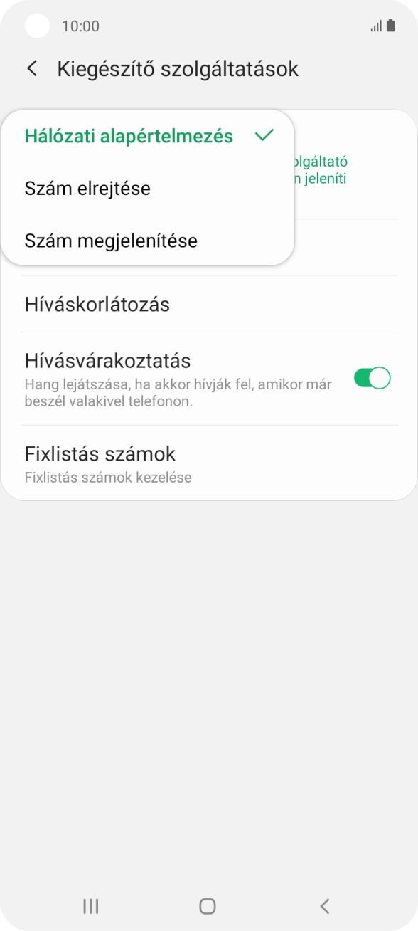 Válaszd a Szám megjelenítése lehetőséget a hívószámküldés bekapcsolásához.