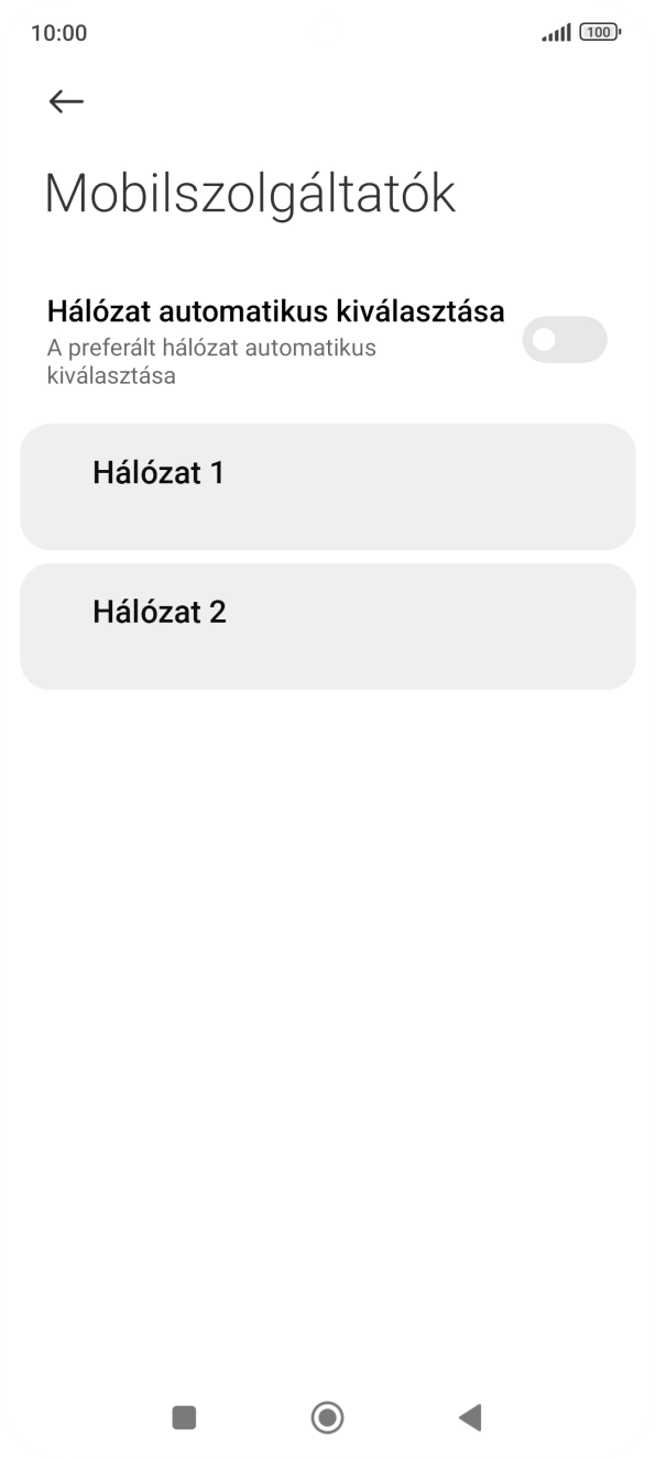 Válaszd ki a kívánt hálózatot.