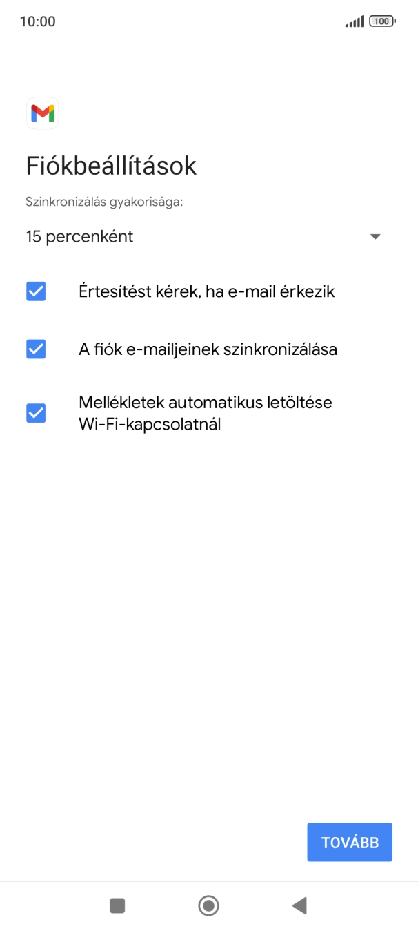 Amennyiben a kijelzőn ez a képernyőkép látható, az e-mail-fiókodat felismerte a rendszer, és automatikusan beállította. Kövesd a képernyőn megjelenő utasításokat  további adatok csatolásához, és fejezd be az új fiók létrehozását.