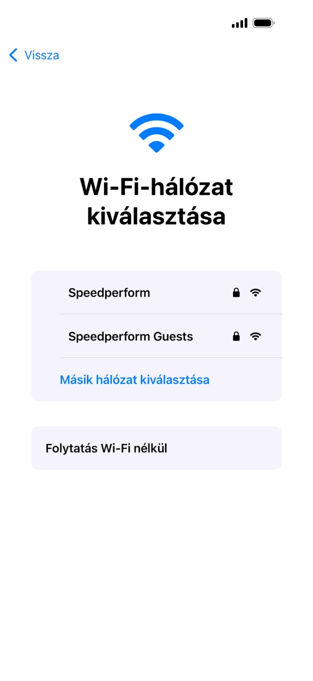 Válaszd ki a kívánt Wi-Fi hálózatot. Válaszd ki a kívánt Wi-Fi hálózatot.