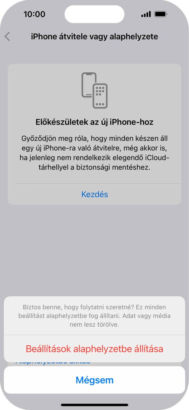 Válaszd a Beállítások alaphelyzetbe állítása lehetőséget. Várj egy kicsit, amíg a telefon visszaállítja a gyári beállításokat. A telefon konfigurálásához és ahhoz, hogy üzemkész állapotba hozd, kövesd a képernyőn megjelenő utasításokat. Válaszd a Beállítások alaphelyzetbe állítása lehetőséget. Várj egy kicsit, amíg a telefon visszaállítja a gyári beállításokat. A telefon konfigurálásához és ahhoz, hogy üzemkész állapotba hozd, kövesd a képernyőn megjelenő utasításokat.