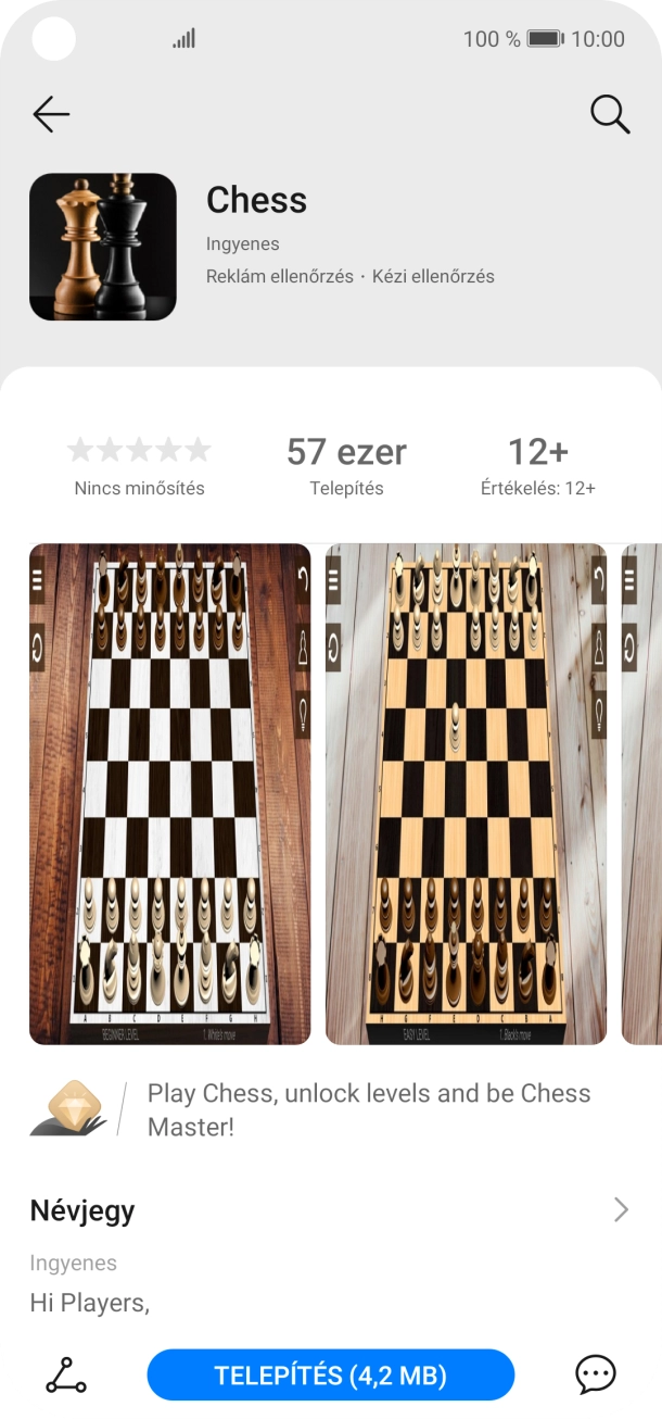 Válaszd a TELEPÍTÉS lehetőséget, és kövesd a képernyőn megjelenő utasításokat az alkalmazás telepítéséhez.